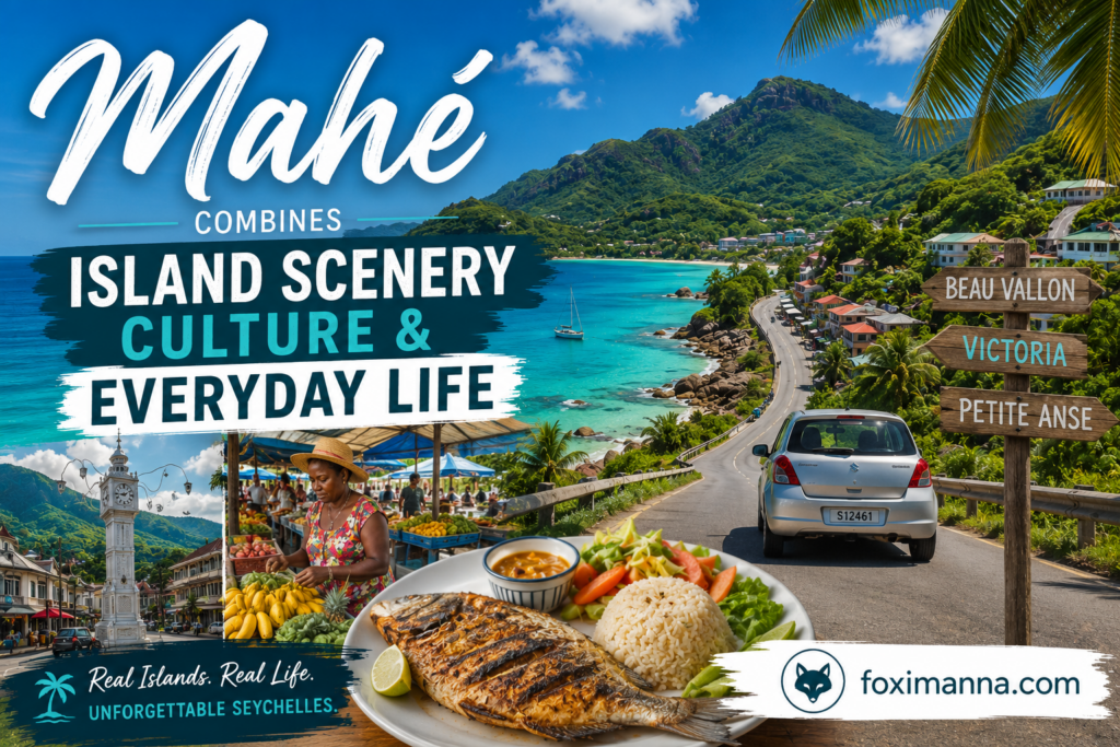 Mahé Combines Island Scenery Culture And Everyday Life